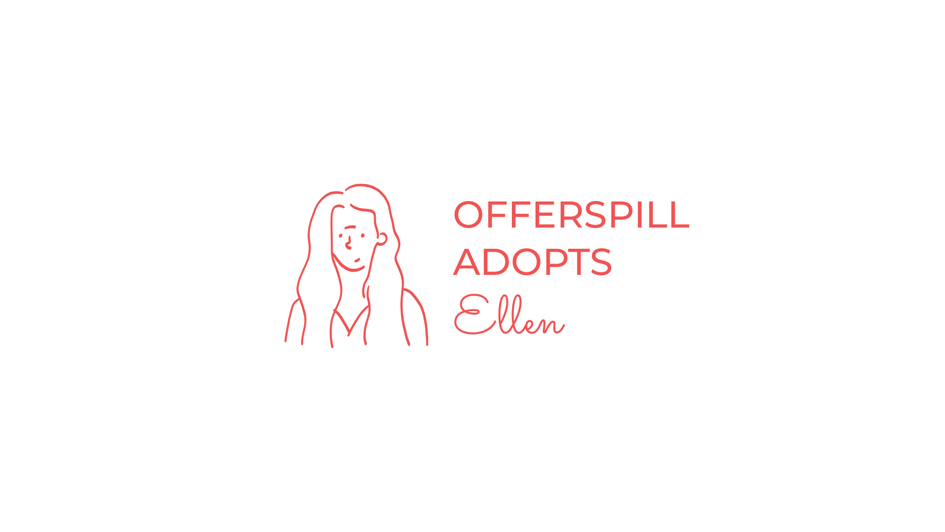 Offerspill Adopts Ellen