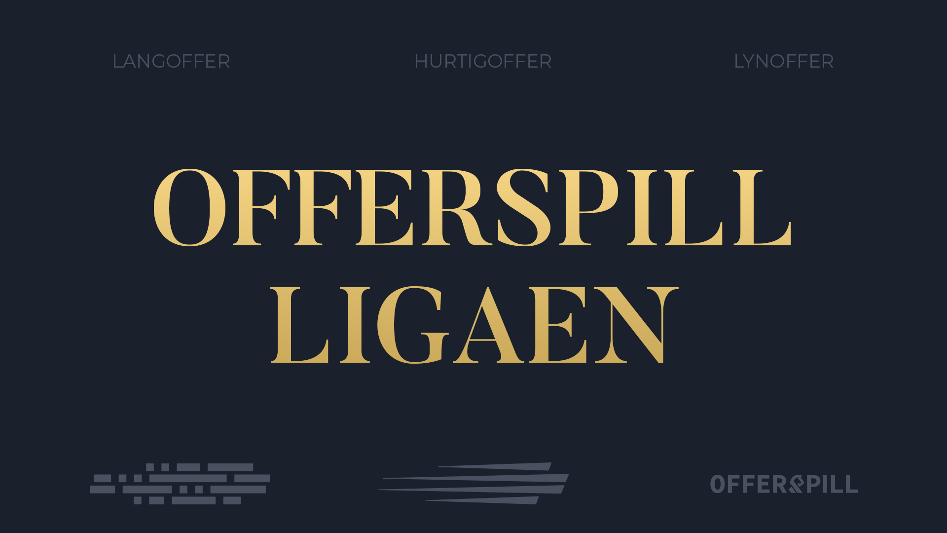 Offerspill Ligaen